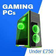 Under £750 Gaming PCs